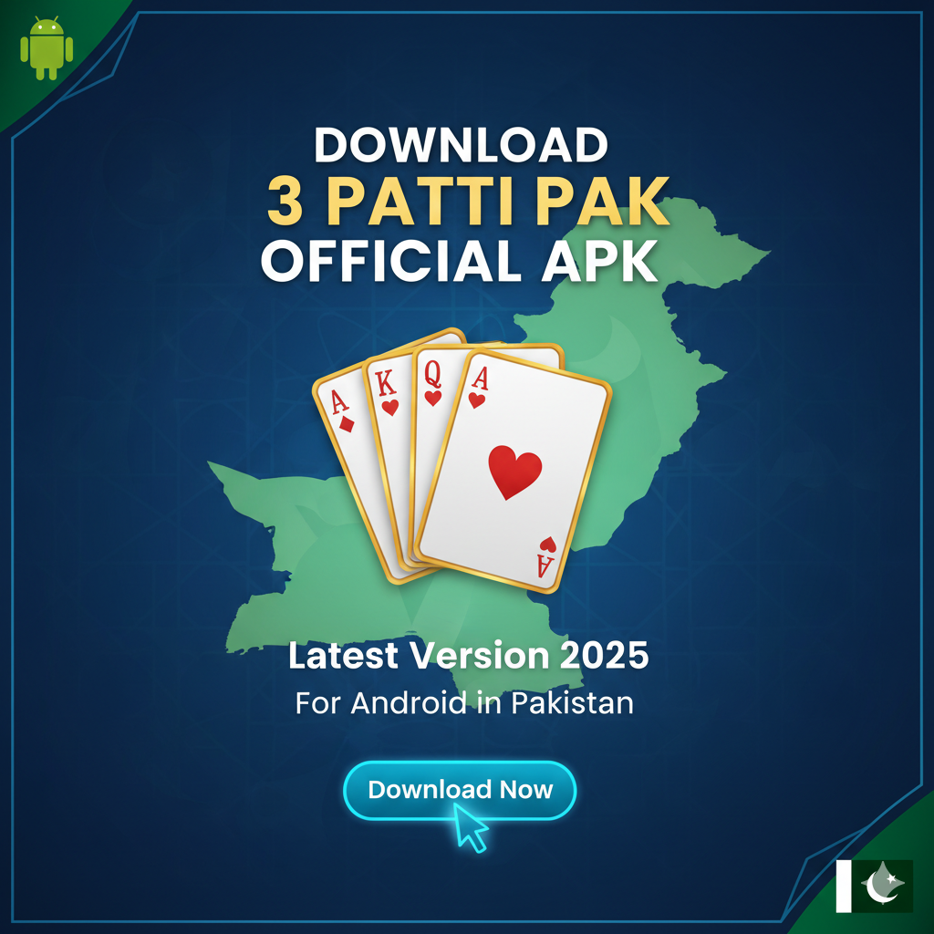 Download 3 Patti Pak Official APK Latest Version 2025 for Android in Pakistan