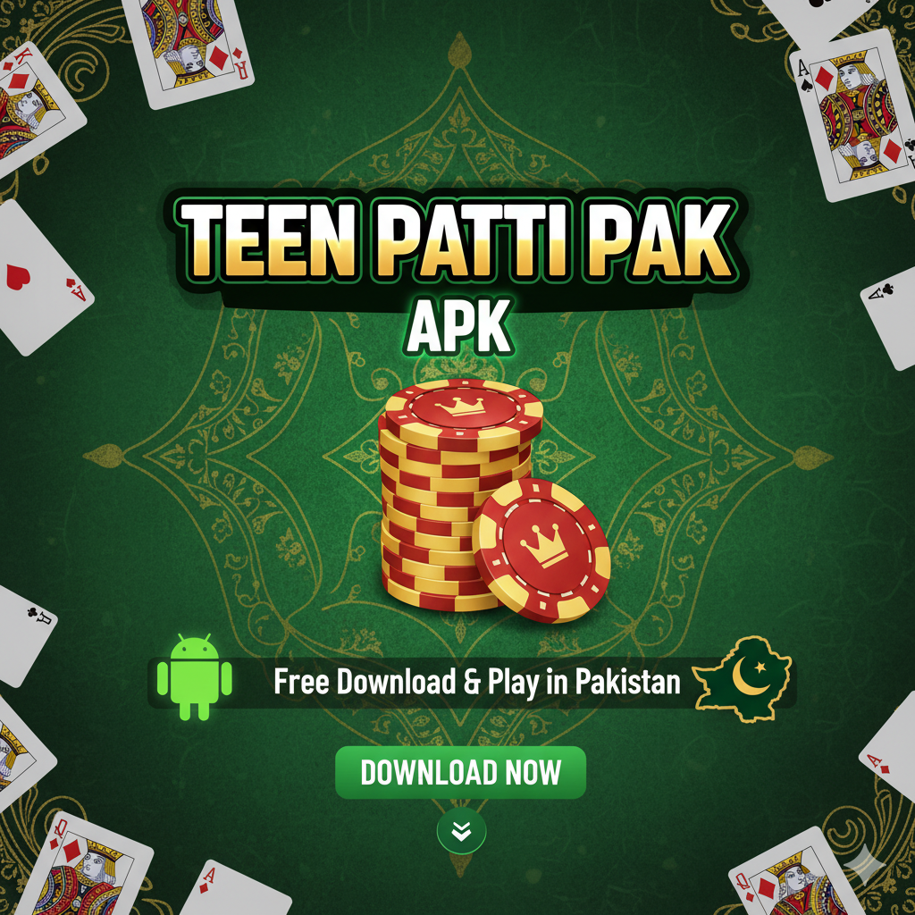 Teen Patti Pak APK for Android – Free Download & Play in Pakistan